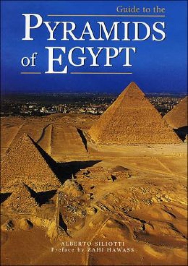 13455-guide-to-the-pyramids-of-egypt-by-alberto-siliotti.jpg 13455-guide-to-the-pyramids-of-egypt-by-alberto-siliotti.jpg